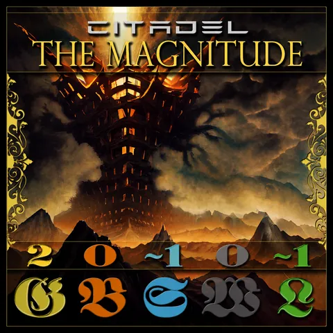 The Magnitude, a Citadel